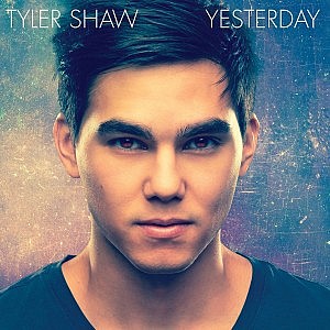 Tyler Shaw is releasing his first full-length album, "Yesterday", on September 4, 2015