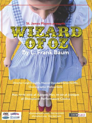 The Wizard of Oz runs until November 20 at Showplace Performance Centre (poster: St. James Players)