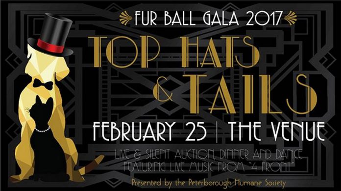 The fourth annual Fur Ball Gala, a fundraiser for the Peterborough Humane Society, takes place Saturday, February 25 at The Venue in downtown Peterborough. The theme of this year's gala is "Top Hats & Tails".