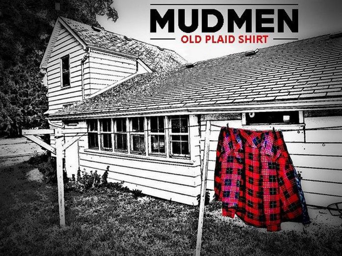 This shouldn't be a problem for Peterborough residents: in honour of Mudmen's latest release, Old Plaid Shirt, the band encourages the audience at the Market Hall to wear plaid  (photo courtesy of Mudmen)