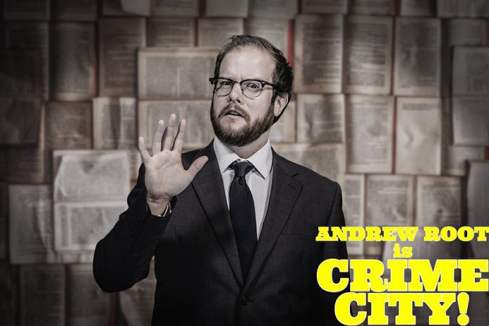 Andrew Root, writer and director of Crime City, has pitched the popular Peterborough series to CBC Comedy. (Photo: Adam Martignetti)