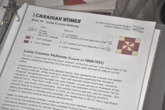 The 150 Canadian Women Quilt project honours the unsung female heroes of Canada's history including Louise McKinney, the first woman sworn into the Legislative Assembly of Alberta and the first woman elected to a legislature in Canada and in the British Empire.