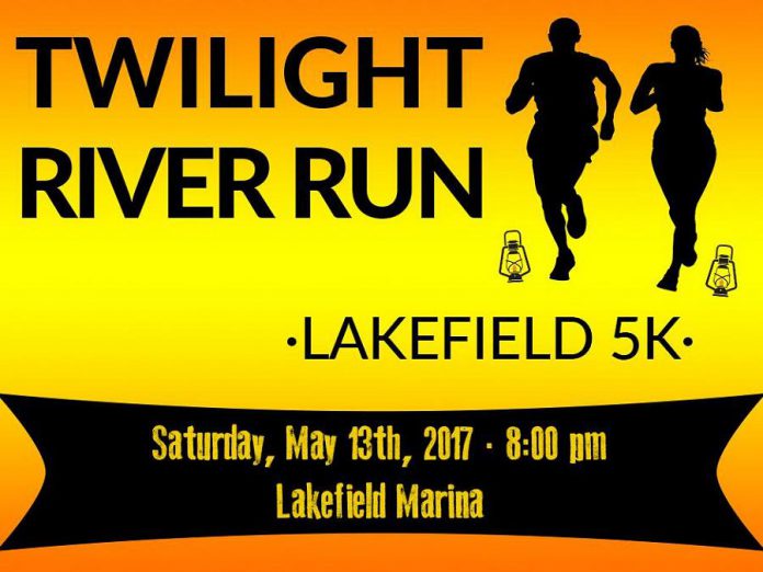 The Twilight River Run in Lakefield takes place on May 13