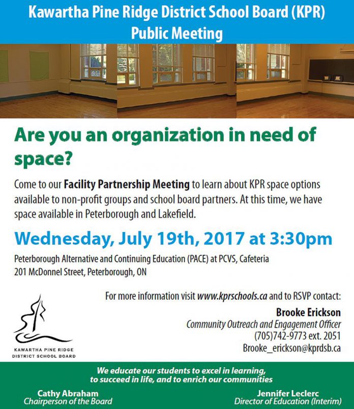 Kawartha Pine Ridge District School Board is holding a Facility Partnership Meeting on Wednesday, July 19.