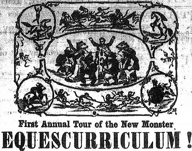 From Peterboriana: This advertisement from the July 30th, 1863 Peterborough Examiner was for the "New Monster Equescurriculum” circus, the star attraction of which was the famous circus clown Joe Pentland, whose innovative “drunken sailor” horseback routine was later described by Mark Twain in The Adventures of Huckleberry Finn