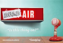 "Dead Air" is a concept by local radio personalities Linda Kash, Megan Murphy, and Jay Sharpe for a half-hour sitcom set in a small-town radio station