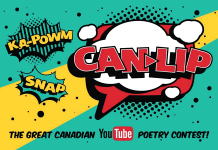 The poet who wins "CanLip: The Great Canadian YouTube Contest" will be heading to Vancouver's Verses 2015 poetry festival in late April