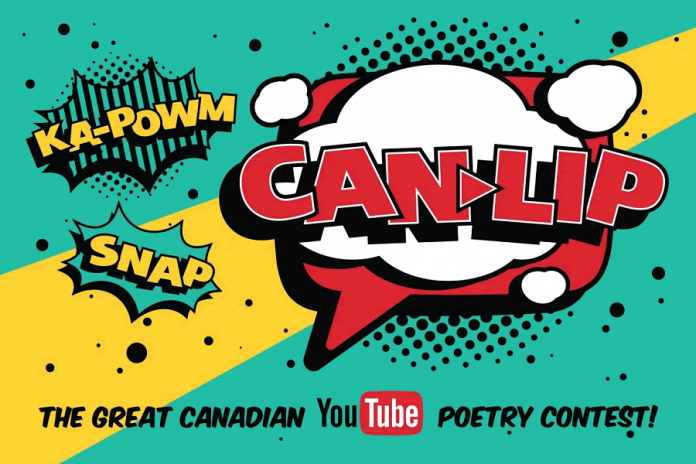 The poet who wins "CanLip: The Great Canadian YouTube Contest" will be heading to Vancouver's Verses 2015 poetry festival in late April