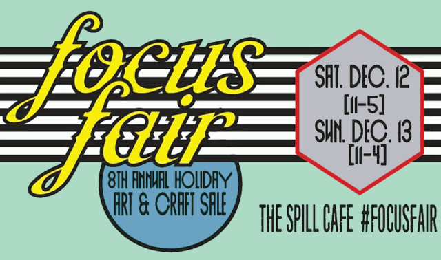 Focus Fair takes place on December 12 and 13 at The Spill in downtown Peterborough (image courtesy of Focus Fair)