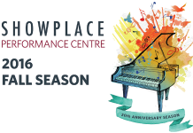 Showplace Performance Centre's 20th anniversary season this fall offers something for everyone, with a wide range of entertainment options (graphic: Amy LeClair)