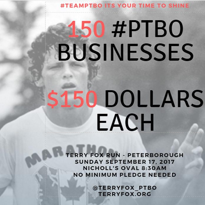 The Peterborough Terry Fox Run committee is looking for 150 Peterborough businesses to raise $150 each for the annual charity run taking place on September 17.