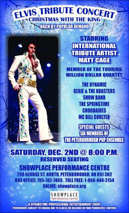 Tickets for "Christmas With The King" at Showplace in Peterborough on December 2 are $36 for reserved seating, available now at Showplace. (Poster: Springtime Professional Entertainment)