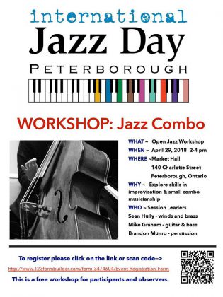 A Jazz Combo Workshop takes place from 2 to 4 p.m. on Sunday, April 29th at the Market Hall. The workshop is free for participants and observers. (Poster: International Jazz Day Peterborough)