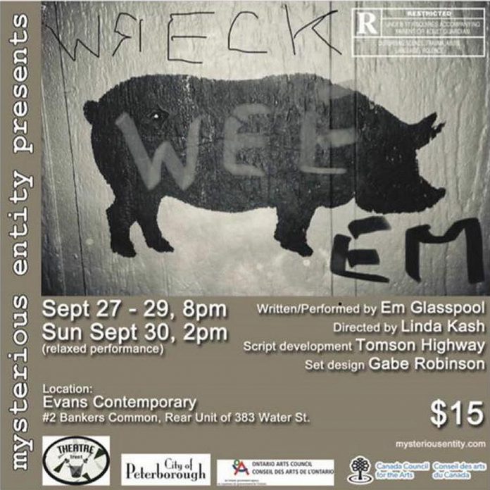 Em Glasspool's "Wreck Wee Em" runs for four performances from September 27 to 30, 2018 at Evans Contemporary in downtown Peterborough. (Poster: Mysterious Entity)