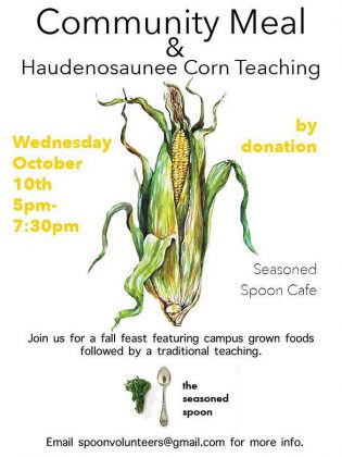  The Seasoned Spoon's upcoming community meal will feature flint corn, a traditional variety of corn that was historically eaten in local Indigenous communities.