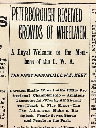 In the late 19th century, cyclists used to be known as "wheelmen". Peterborough was the first city to host a provincial meet under the Canadian Wheelmen's Association banner.  (Photo courtesy of Peterborough Museum and Archives via The Bicycle Museum)