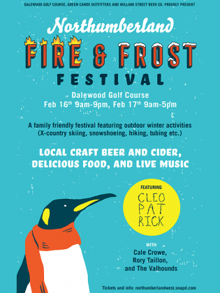 The inaugural Northumberland Fire & Frost Festival takes place on Family Day weekend at Dalewood Golf Course in Cobourg.