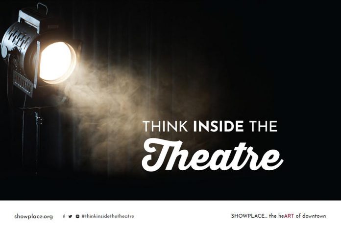 Showplace Performance Centre's "Think Inside The Theatre" campaign is promoting the not-for-profit organization's three spaces (the Erica Cherney Theatre, the Nexicom Studio, and the main lobby) for rentals. (Graphic courtesy of Showplace Performance Centre)