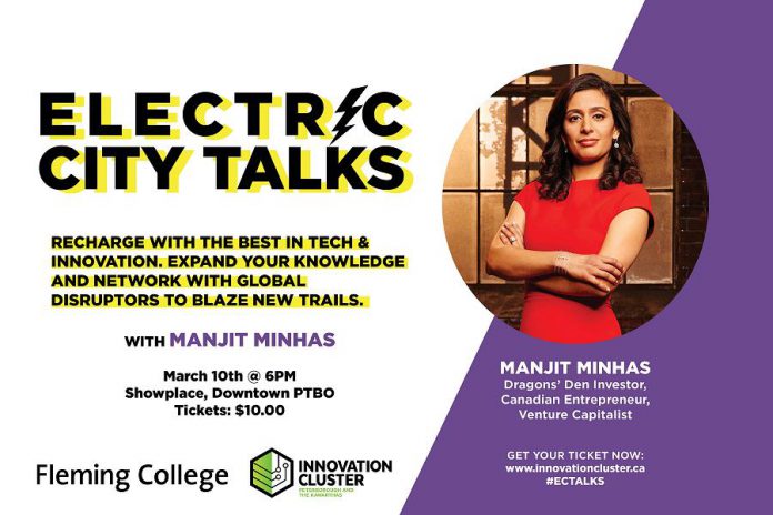 Manjit Minhas will speak at Showplace Performance Centre on March 10, 2020, presented by the Innovation Cluster in partnership with Fleming College. (Poster: Innovation Cluster)