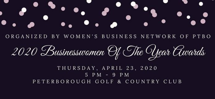 The 2020  Businesswomen of the Year Awards and the Judy Heffernan Award will be presented during a dinner and presentation ceremony on April 23, 2020 at the Peterborough Golf & Country Club. (Graphic: Women's Business Network of Peterborough)