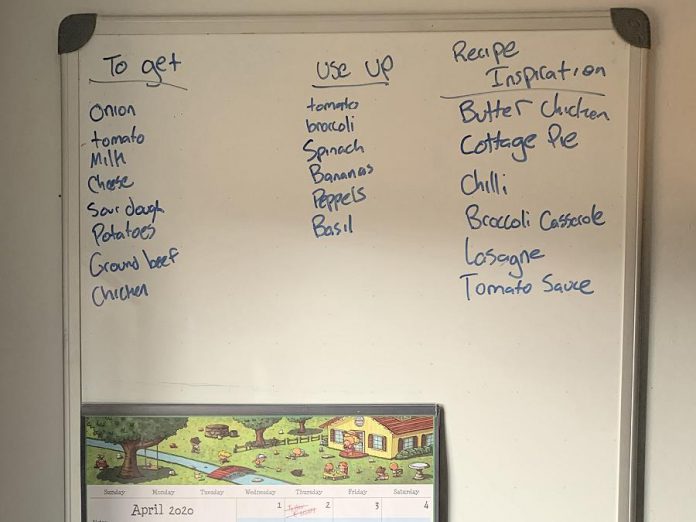 Chef Tyler Scott's family uses a whiteboard in their kitchen to create lists of things to purchase, items to use up, and inspiration for their weekly meals. This approach helps them to reduce the number of trips they make and also helps to avoid food waste. (Photo courtesy of Tyler Scott)