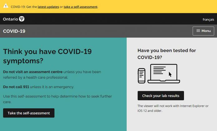 The Ontario government's new online portal at covid-19.ontario.ca allows citizens to take an enhanced COVID-19 self-assessment and, if they have been tested for COIVD-19, to check their lab test results.