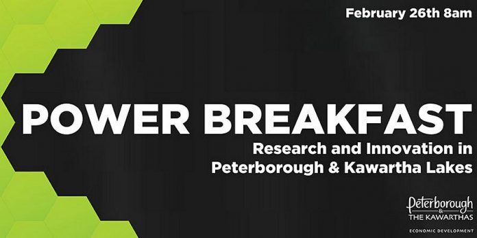 The Innovation Cluster is hosting "Power Breakfast: Research and Innovation in Peterborough & Kawartha Lakes" from 8 to 9 a.m. on  Friday, February 26th. 