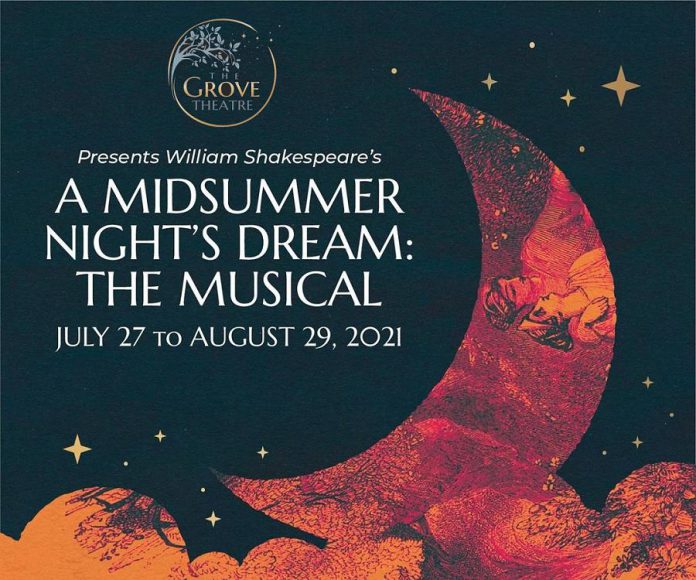 Tickets are now available for The Grove Theatre's inaugural production, "A Midsummer Night's Dream, the Musical", which opens on July 29, 2021. (Poster by Barton Creative)