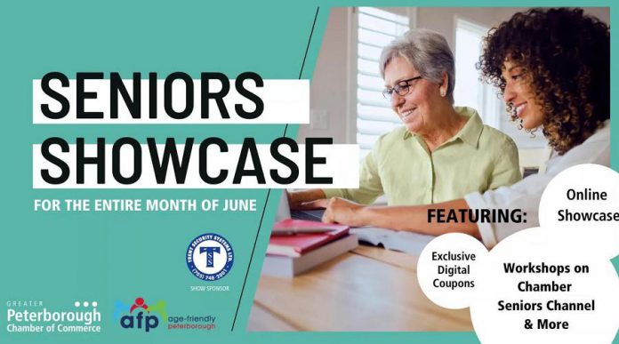 The Peterborough Chamber of Commerce's 2021 Seniors Showcase, presented in partnership with Age Friendly Peterborough, is running virtually for the entire month of June on the Chamber's website and social media channels.