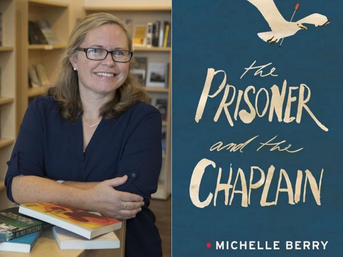 Michelle Berry's 2017 novel "The Prisoner and the Chaplain" is in development for a future screen capture. (Photo: Fred Thornhill)