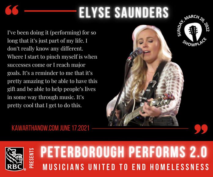 Country singer-songwriter Elyse Saunders is one of 17 musical acts performing on two stages at Showplace Performance Centre over five hours on March 20, 2022 during the "Peterborough Performs 2.0: Musicians United To End Homelessness" fundraiser for United Way Peterborough & District. (Graphic: United Way Peterborough & District)