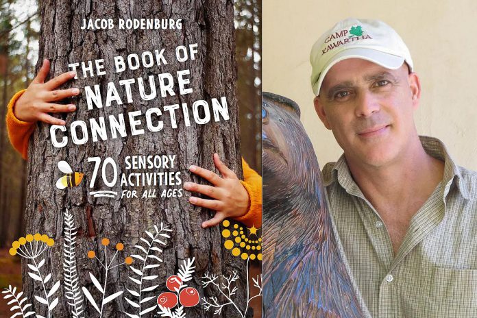 Jacob Rodenburg's new book "The Book of Nature Connection - 70 Sensory Activities for all Ages" is now available in print and digital formats from New Society Publishers. (Photos via New Society Publishers)