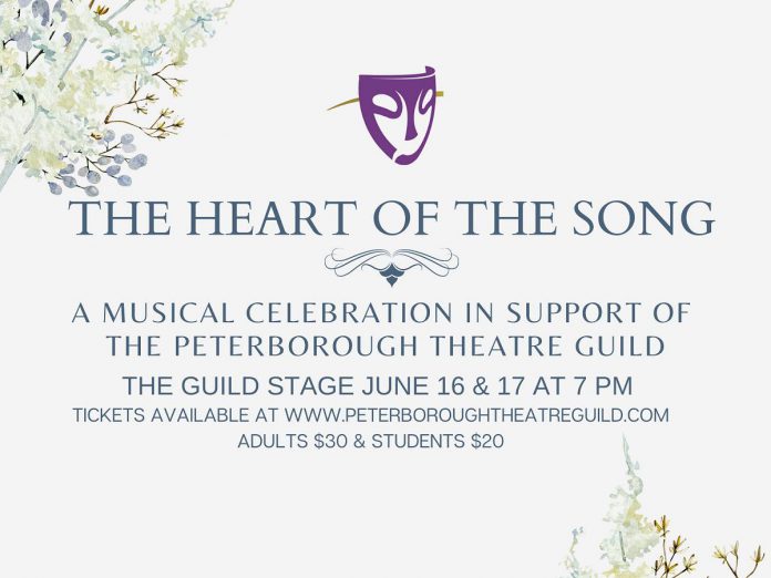 "The Heart of The Song", a musical celebration in support of the Peterborough Theatre Guild, takes place at 7 p.m. on  Thursday, June 16th and Friday, June 17th at the Guild Hall at 364 Rogers Street in Peterborough's East City.  (Graphic courtesy of the Peterborough Theatre Guild)