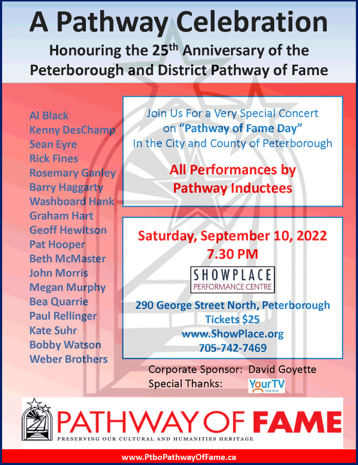 The special concert on "Pathway of Fame Day" takes place at 7:30 p.m. on September 10, 2022 at Showplace Performance Centre in downtown Peterborough. (Poster courtesy of David Goyette)