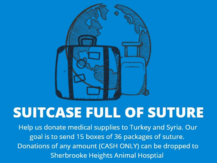 The goal of Sherbrooke Heights Animal Hospital's "Suitcase Full of Suture" fundraiser is to purchase 15 boxes of suture that CIMRO will use to repair wounds of some of those injured by the February 6, 2023 magnitude 7.8 earthquake in southern Turkey and northern Syria. (Graphic: Sherbrooke Heights Animal Hospital)