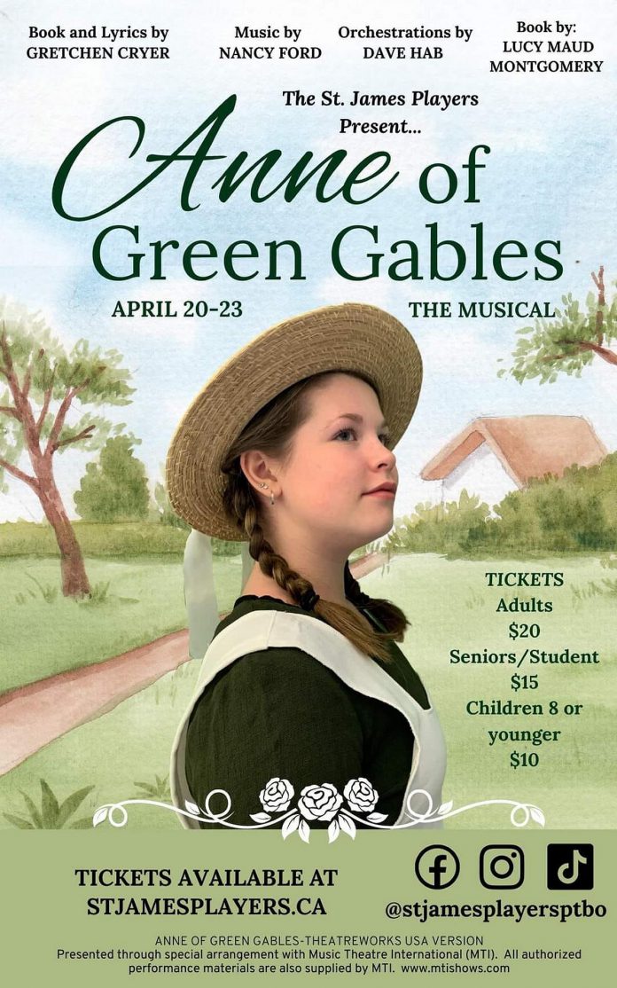 There are five performances of "Anne of Green Gables" at St. James United Church in Peterborough from April 20 to 23, 2023. (Poster: St. James Players)