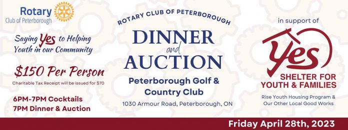 The Rotary Club of Peterborough's annual dinner and auction takes place April 28, 2023 at the Peterborough Golf & Country Club. (Graphic: Rotary Club of Peterborough)
