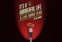 New Stages Peterborough is presenting "It's a Wonderful Life: A Live Radio Play" at Market Hall Performing Arts Centre in downtown Peterborough for six performances from December 13 to 17, 2023. Set in a 1940s radio station before a live "studio" audience, actors M. John Kennedy, Ordena Stephens-Thompson, Megan Murphy, Kerry Griffin, and Brad Brackenridge will play all the characters from the movie and also create all of the sound effects. (Graphic via wonderfulliferadio.com)