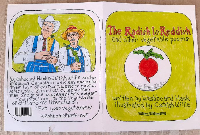 "The Radish is Reddish and Other Vegetable Poems" by Washboard Hank and Catfish Willie is available at The Toy Shop in downtown Peterborough or by contacting Washboard Hank through Facebook. (Photo: Washboard Hank / Facebook)