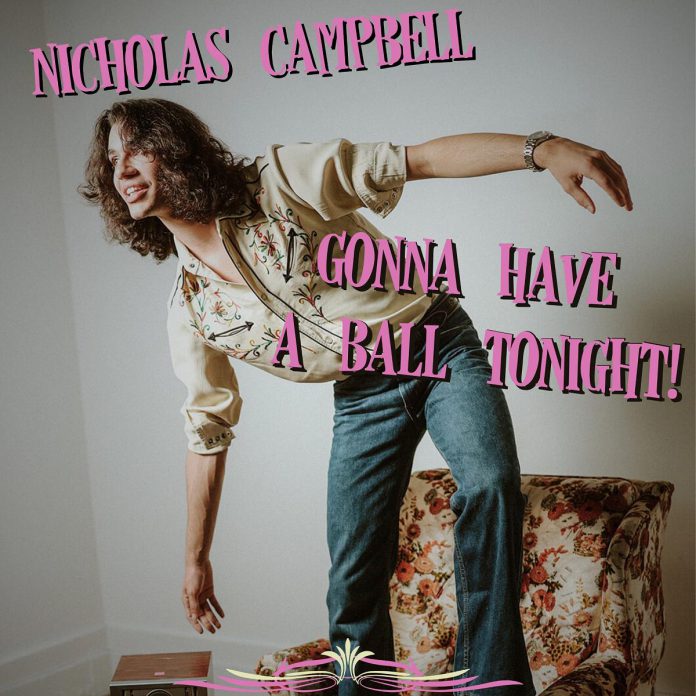 "Gonna Have A Ball Tonight" is Peterborough musician Nicholas Campbell's second album. (Photo: Mary Zita Payne)