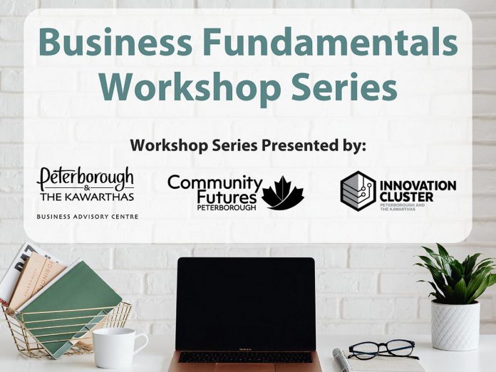 Business Fundamentals workshop series. (Graphic: Peterborough & the Kawarthas Economic Development)