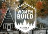 Habitat for Humanity Peterborough & Kawarthas Region is partnering with the Women's Business Network of Peterborough to host the inaugural Women Build Retreat from October 4 - 6, 2024 at Camp Timberlane in the Haliburton Highlands. As well as raising funds for Habitat's upcoming multi-unit housing build in Haliburton, the retreat will see participants spend the weekend constructing garden planters for YWCA Peterborough Haliburton's HERS women's shelter in Haliburton, engaging in adventurous and relaxing guided and unguided activities, and connecting with one another. (Graphic: Habitat for Humanity Peterborough & Kawarthas Region)