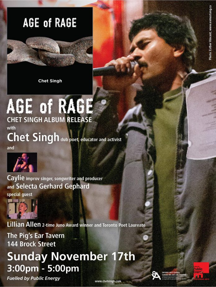 With support from Public Energy Performing Arts and the Ontario Arts Council, dub poet Chet Singh is releasing his latest album "Age of Rage" at The Pig's Ear in downtown Peterborough on November 17, 2024. (Poster courtesy of Chet Singh)