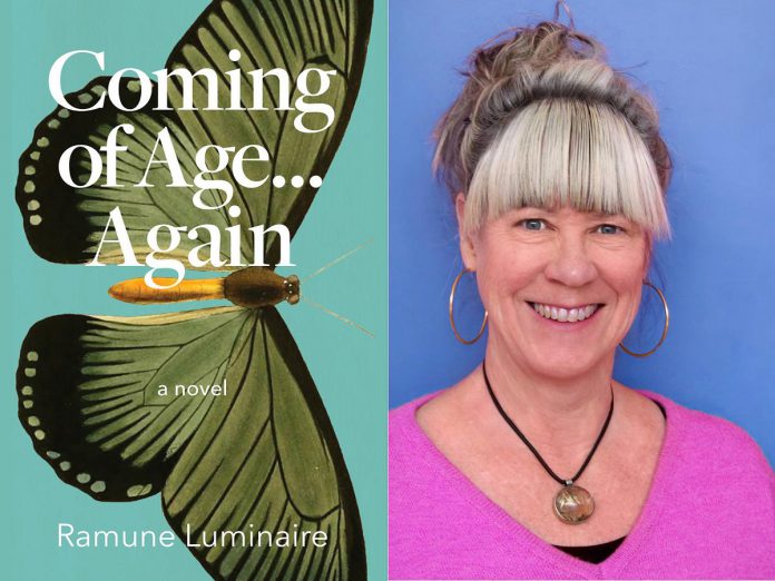 Ramune Luminaire's debut novel "Coming of Age ... Again" is a love story for older women featuring 61-year-old protagonist Lisa West, who pursuing a romantic relationship for the first time in 20 years and discovers that she has different priorities in dating than she used to. The story takes place in Colville, a fictional town located in the Kawarthas. (Photos courtesy of Ramune Luminaire)