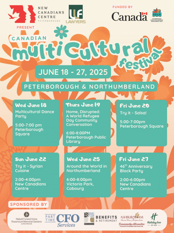 Organized by the New Canadians Centre, the 2025 Canadian Multicultural Festival runs from June 18 to 27 in Peterborough and Northumberland. (Poster courtesy of New Canadians Centre)