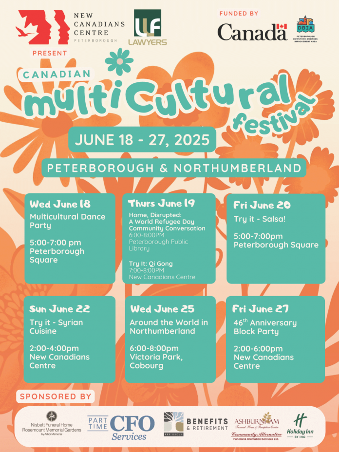 Organized by the New Canadians Centre, the 2025 Canadian Multicultural Festival runs from June 18 to 27 in Peterborough and Northumberland. (Poster courtesy of New Canadians Centre)