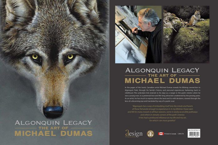 When Michael Dumas celebrates his new retrospective exhibition "Of Light and Life," at the Minden Hills Cultural Centre's Agnes Jamieson Gallery with an opening reception on July 19, 2025, he will also be celebrating the release of his new book "Algonquin Legacy," which shares stories of the significant role that Algonquin Provincial Park played in his life while he was growing up in Whitney and throughout his career. (Images courtesy of Michael Dumas)