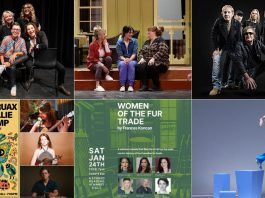 encoreNOW for January 12, 2026 features (from left to right, top and bottom) Girls Nite Out stand-up comedy and improv show at Peterborough's Market Hall, Peterborough Theatre Guild's production of "Where You Are" at the Guild Hall, Honeymoon Suite at Lindsay's Academy Theatre, three Peterborough Folk Festival emerging artists at the Market Hall, New Stages Theatre's staged reading of "Women of the Fur Trade" at the Market Hall, and Public Energy's presentation of "Rinse" at the Market Hall. (kawarthaNOW collage)