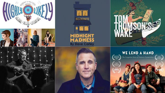 encoreNOW for February 23, 2026 features (from left to right, top and bottom) the Highly Likely festival at Take Cover Books in Peterborough, "Midnight Madness" at the Peterborough Theatre Guild, "Tom Thomson's Wake" at the Capitol Theatre in Port Hope, Craig Cardiff at the Market Hall in Peterborough, Séan McCann at the Bancroft Village Playhouse, and the documentary "We Lend A Hand: The Forgotten Story of Ontario Farmerettes" at Bancroft Village Playhouse. (kawarthaNOW collage)