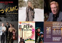 encoreNOW for February 9, 2026 features (from left to right, top and bottom) "The Psychic" at Lindsay Little Theatre, Miss Emily at The Canadian Canoe Museum in Peterborough, Russell deCarle at the Stone Hall Sessions in Havelock, Ladom Ensemble at Performing Arts Lakefield, Peterborough Performs VI at Showplace Performance Centre in Peterborough, and the opening event of New Stages Theatre's Brand New Stages festival at The Theatre On King in Peterborough. (kawarthaNOW collage)